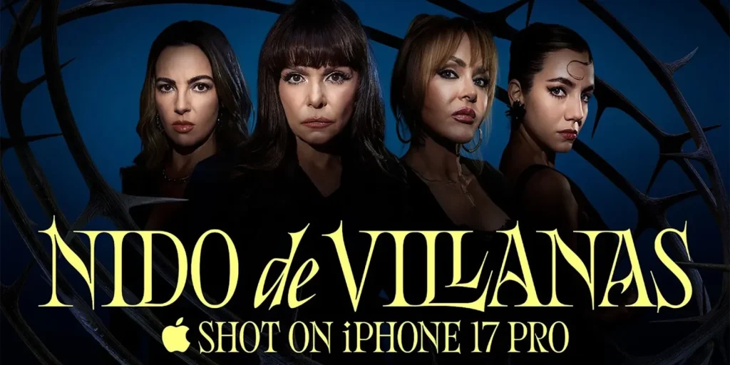 Apple promotes 'Nido de Villanas,' a Mexican microdrama shot on iPhone 17 Pro
