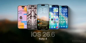 Apple releases iOS 26.6 beta 4 for iPhone, here's what to expect [U]