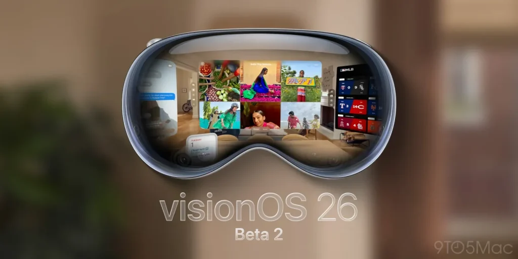 Apple releases developer beta 2 for visionOS 26